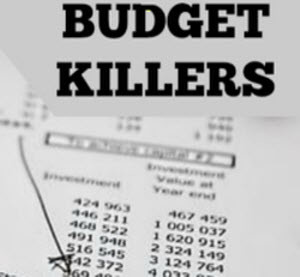 budget killers
